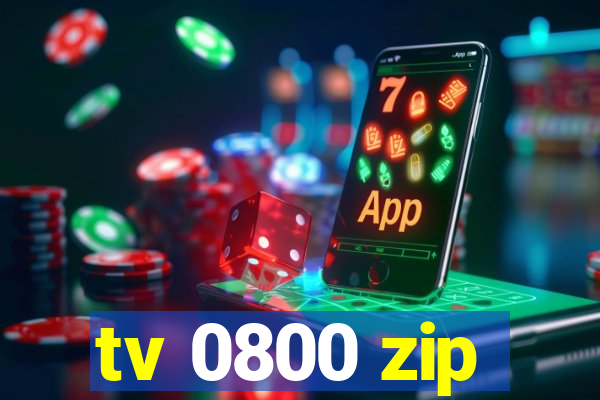 tv 0800 zip